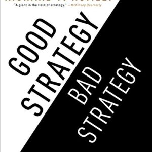 Good Strategy Bad Strategy: The Difference and Why It Matters - Rumelt, Richard P. (CDs)