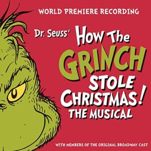 Dr. Seuss' How the Grinch Stole Christmas: The Musical - Original Cast (CDs)