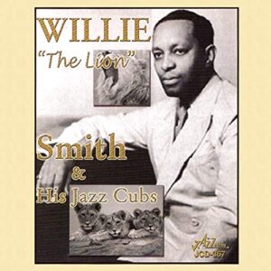 Willie the Lion Smith & His Jazz Cubs - Smith Willie the Lion (CDs)