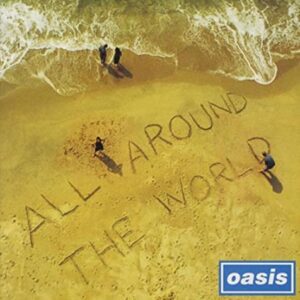 All Around the World (12" Vinyl) - Oasis (Discos de Vinil)
