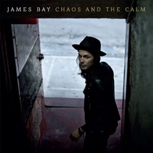 Chaos And The Calm - James Bay (CDs)