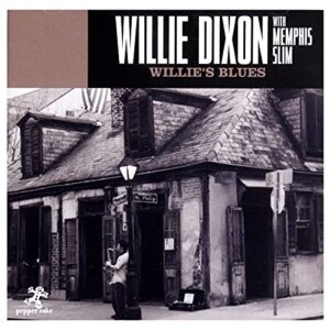 Willie s Blues - Dixon, Willie With Memphis Slim (CDs)