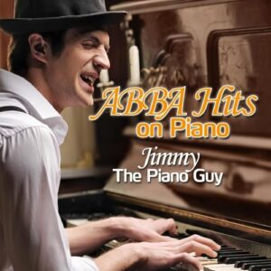 Abba Hits on Piano - Jimmy the Pianoguy (CDs)