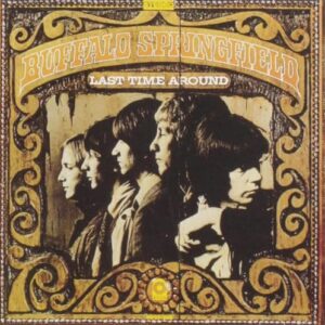 Last Time Around - Buffalo Springfield (CDs)