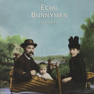 Flowers - Echo & The Bunnymen (CDs)