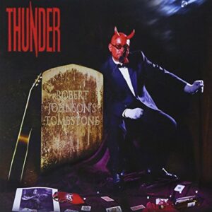 Robert Johnson's - THUNDER (CDs)