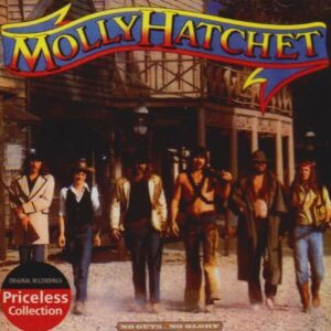 No Gots & Glory - Molly Hatchett (CDs)
