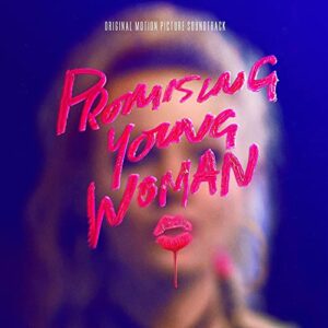 Promising Young Woman (Original Motion Picture Soundtrack) (CDs)