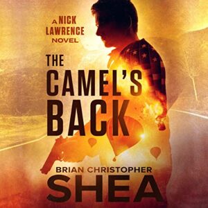 The Camel's Back - Shea, Brian Christopher (CDs)