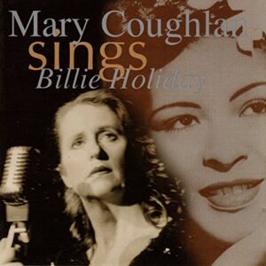 Sings Billie Holiday - Coughlan, Mary (CDs)