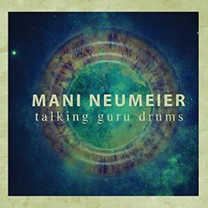 Talking Guru Drums - Neumeier, Mani (CDs)