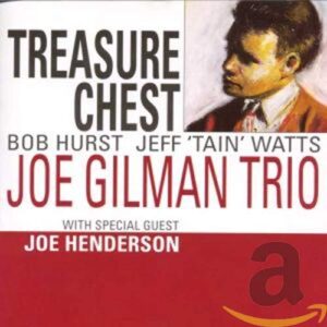 Treasure Chest - JOE GILMAN, JOE HENDERSON (CDs)
