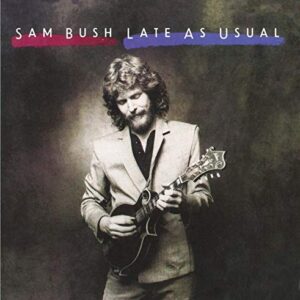 Late As Usual - Bush (CDs)