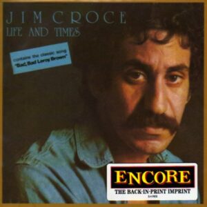 Life And Times - Jim Croce (CDs)