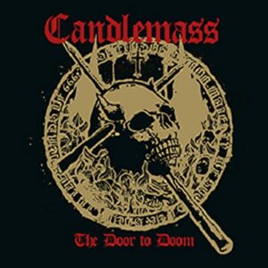 The Door To Doom - Candlemass (CDs)