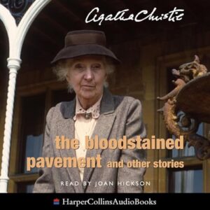 The Bloodstained Pavement - Christie, Agatha (CDs)