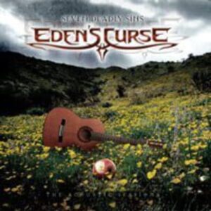 Seven Deadly Sins: The Acoustic Sessions - Eden's Curse (CDs)