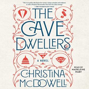 The Cave Dwellers - McDowell, Christina (CDs)