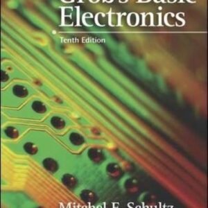 Grob's Basic Electronics with Simulation CD - Schultz, Mitchel E (CDs)