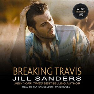 Breaking Travis - Sanders, Jill (CDs)
