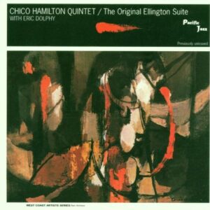 The Original Ellington Suite - Chico Hamilton (CDs)