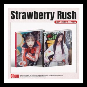 CHUU Strawberry Rush 2nd Mini Album (STRAWBERRY / RUSH - Random Ver.) K-POP SEALED - CHUU (CDs)