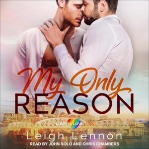 My Only Reason Lib/E: Library Edition - Lennon, Leigh (CDs)