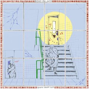 ECHO PALACE - Iguana Death Cult (CDs)