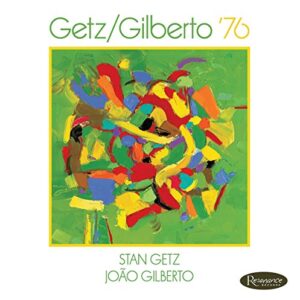 Getz/Gilberto '76-Deluxe- - Getz, Stan & Joao Gilbert (CDs)