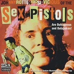 Outrageous and Outspoken - SEX PISTOLS (CDs)