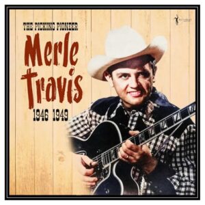 Merle Travis - The Picking Pioneer: 1946-49 [VINYL] - Tex Ritter (Discos de Vinil)