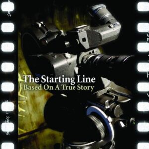 Based On A True Story - The Starting Line (CDs)