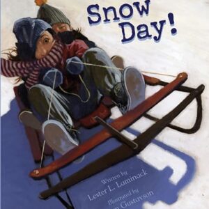 Snow Day! - Lester L. Laminack (CDs)
