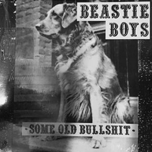 Some Old Bullshit - Beastie Boys (CDs)