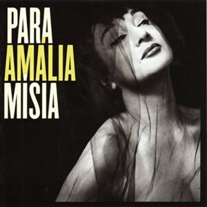 Misia - Para Amalia [CD] - Misia (CDs)