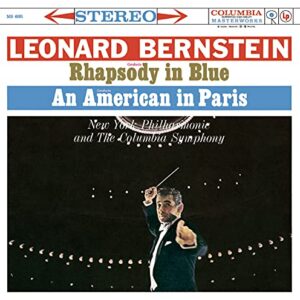 Gershwin: Rhapsody in Blue / An American in Paris - Bernstein Leonard (CDs)