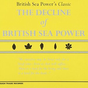 Decline of British Sea Power - British Sea Power (CDs)