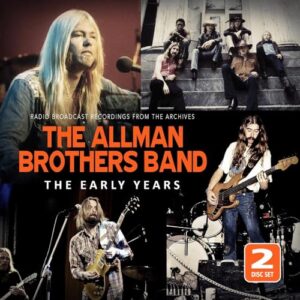 The Early Years (2cd) - Allman Brothers Band, The (CDs)