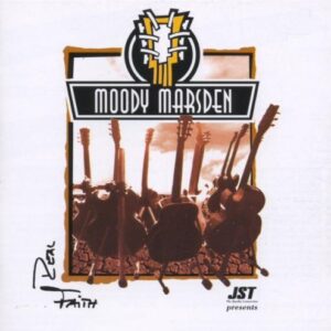 Real Faith - Moody Marsden (CDs)