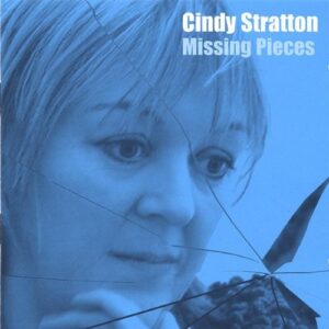 Missing Pieces - Stratton, Cindy (CDs)