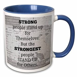 3dRose Strong people stand up for themselves but strongest stand up for other Caneca azul de dois tons de 325 ml (Cervejas)