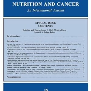 Selenium and Cancer: Larry C. Clark Memorial Issue: A Special Issue of Nutrition and Cancer: 40 - Cohen, Leonard A (CDs)