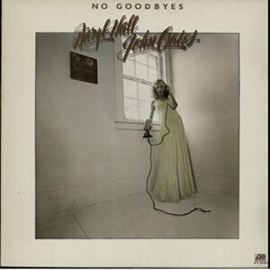 No Goodbyes - Daryl Hall & John Oates (Discos de Vinil)