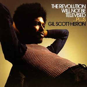 Revolution Will Not Be Televised - SCOTT-HERON,GIL (CDs)