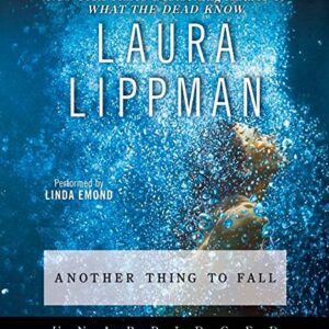 Another Thing to Fall CD - Lippman, Laura (CDs)