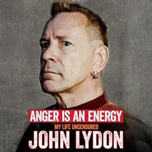 Anger Is an Energy: My Life Uncensored - Lydon, John (CDs)