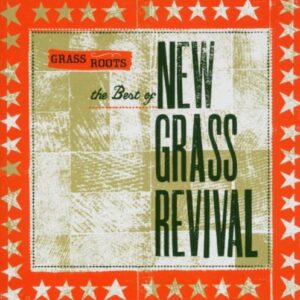 Grass Roots: The Best of New Grass Revival - NEW GRASS REVIVAL (CDs)