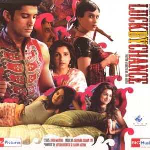 Luck By Chance (2008) (Audio CD/Bollywood Film Soundtrack/Hindi Songs/Indian Music/Farhaan Akhtar) - Shankar Ehsaan & Loy (CDs)