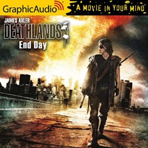 End Day [Dramatized Adaptation] - Axler, James (CDs)