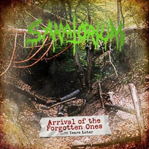 Arrival Of The Forgotten Ones ...20 Years Later - Sanatorium (CDs)